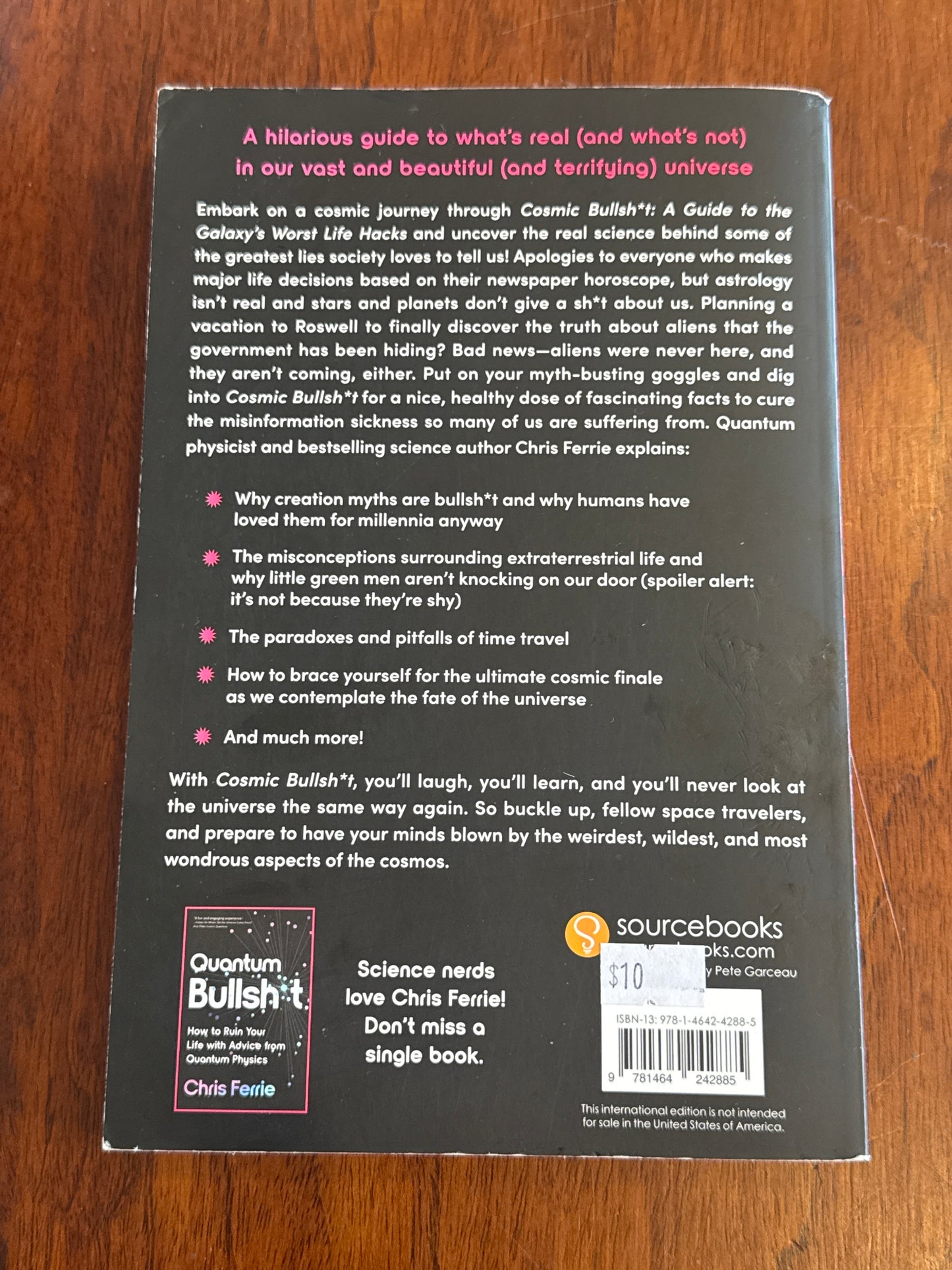 Cosmic Bullshit a guide to the galaxy’s worst life hacks. Chris Ferrie. 2025.