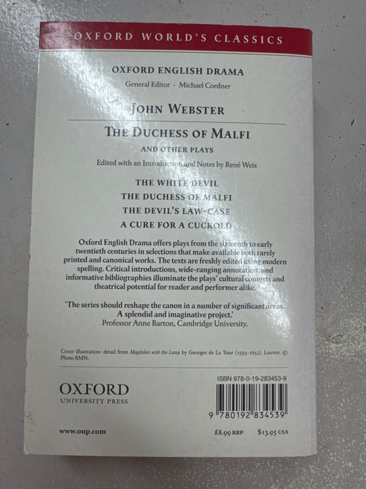 The Duchess of Malfi and Other Plays. John Webster. 1998.