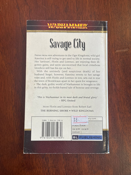 Warhammer: Savage City. Robert Earl. 2005.