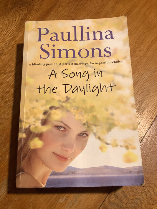 Song in the daylight. Paullina Simons. 2009.