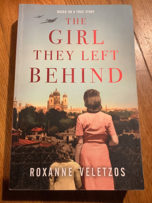 Girl they left behind. Roxanne Veletzos. 2018.