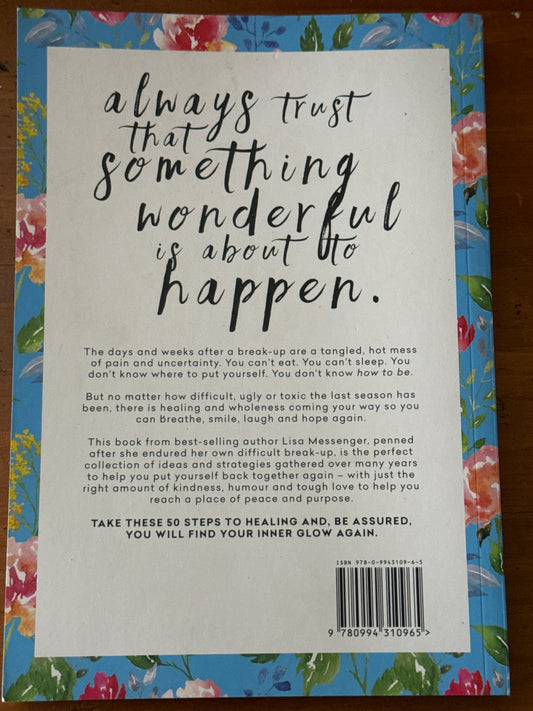 Break-ups and breakthroughs. Lisa Messenger. 2016.