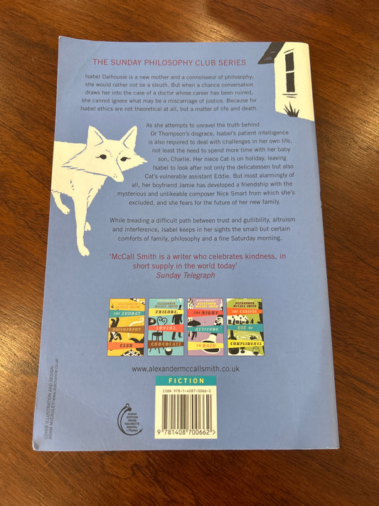 Comfort of Saturdays. Alexander McCall Smith. 2008.