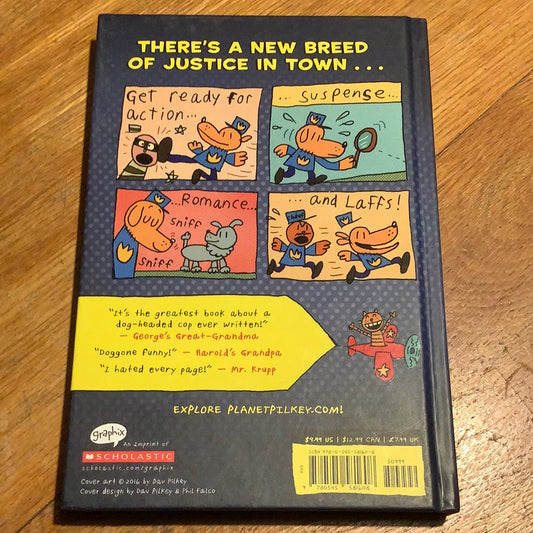 Dog man. Dav Pilkey. 2016.