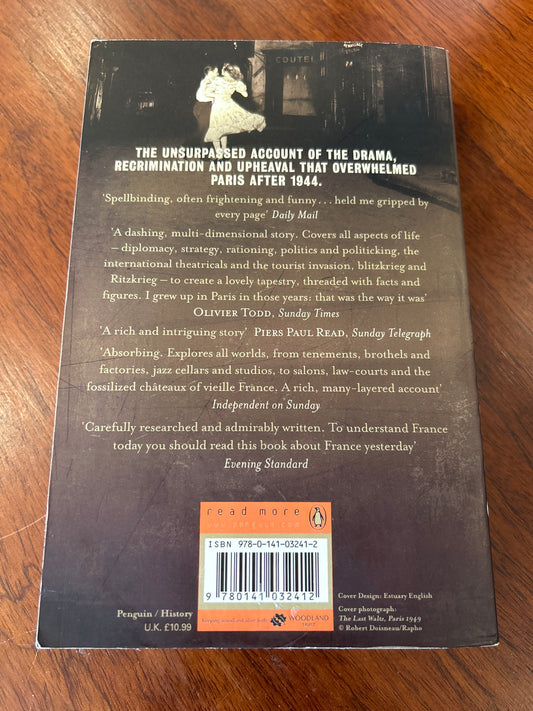Paris after the liberation 1944-1949. Antony Beevor & Artemis Cooper. 2007.
