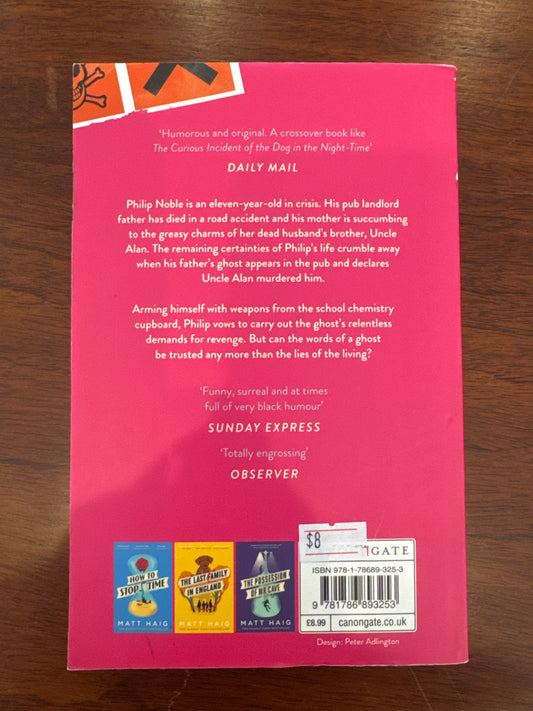 The Dead Fathers Club. Matt Haig. 2018.