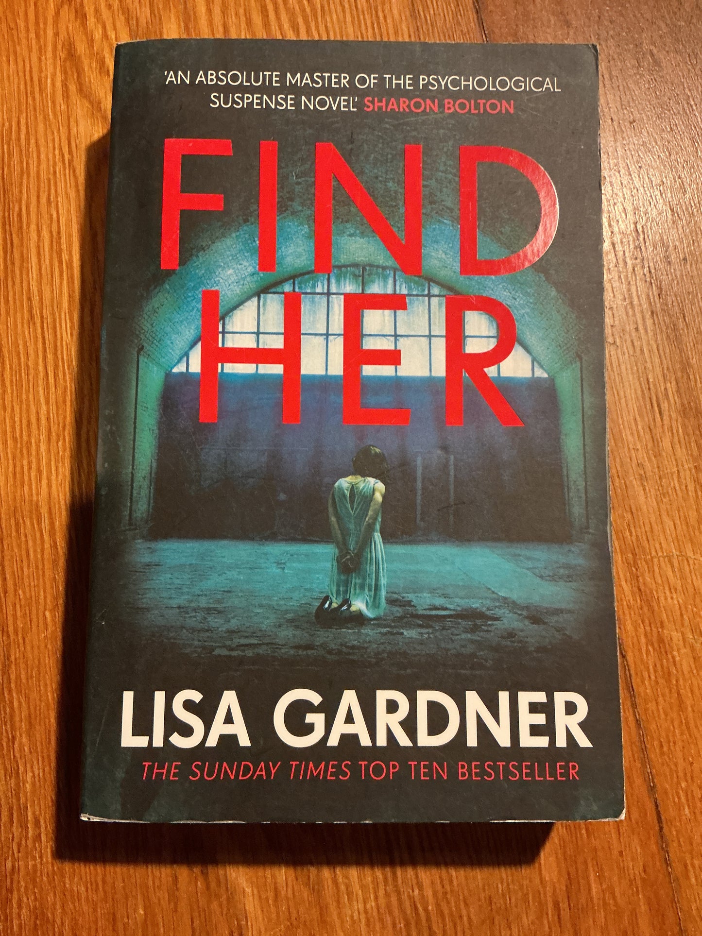 Find her. Lisa Gardner. 2016.