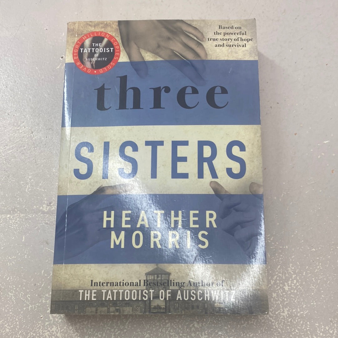 Three sisters. Heather Morris. 2021