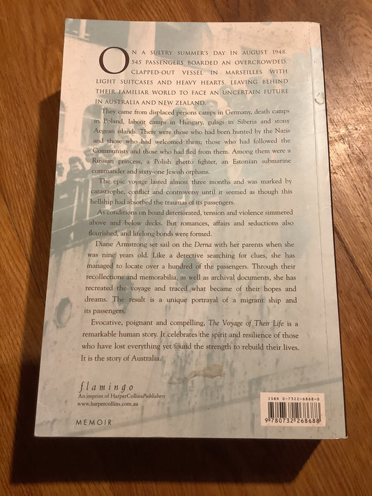 Voyage of their life: the story of the SS Derna and its passengers. Diane Armstrong. 2001.