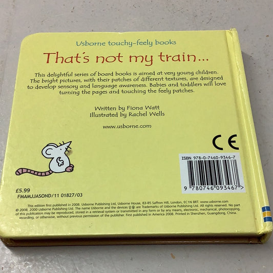 That’s not my train. Fiona Watt. 2008.