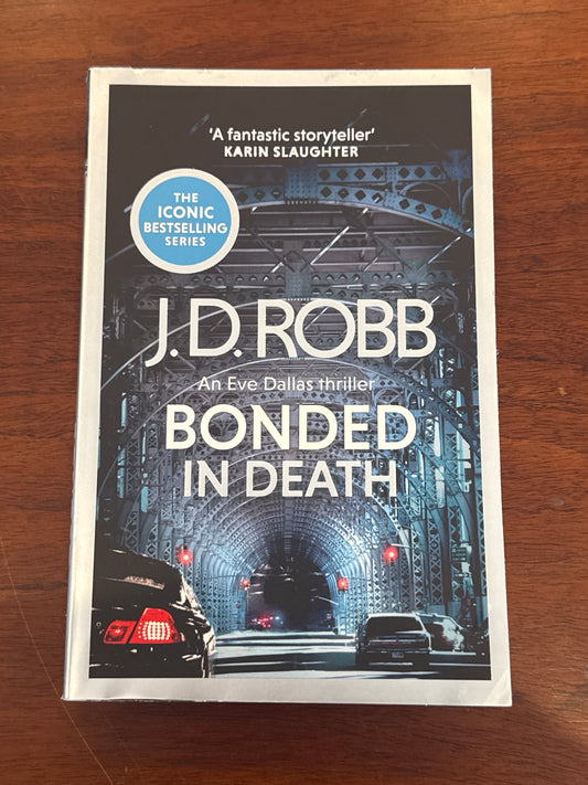 Bonded in Death. J.D. Robb. 2025.