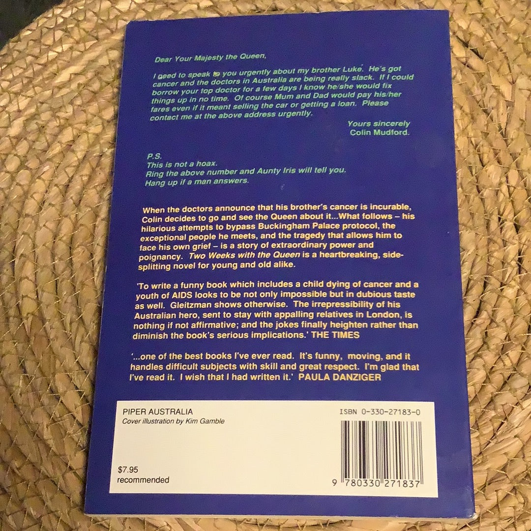 Two weeks with the queen. Morris Gleitzman. 1993.