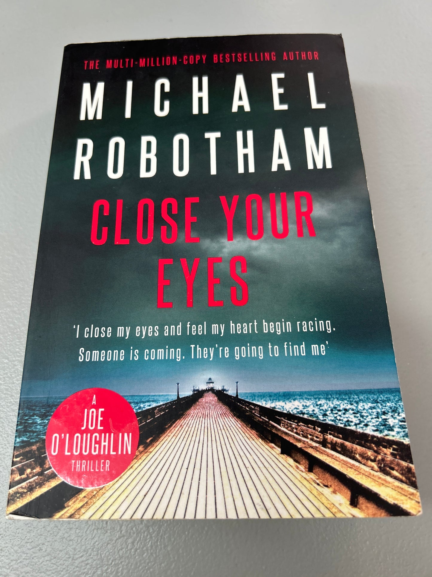 Close your eyes. Michael Robotham. 2018.
