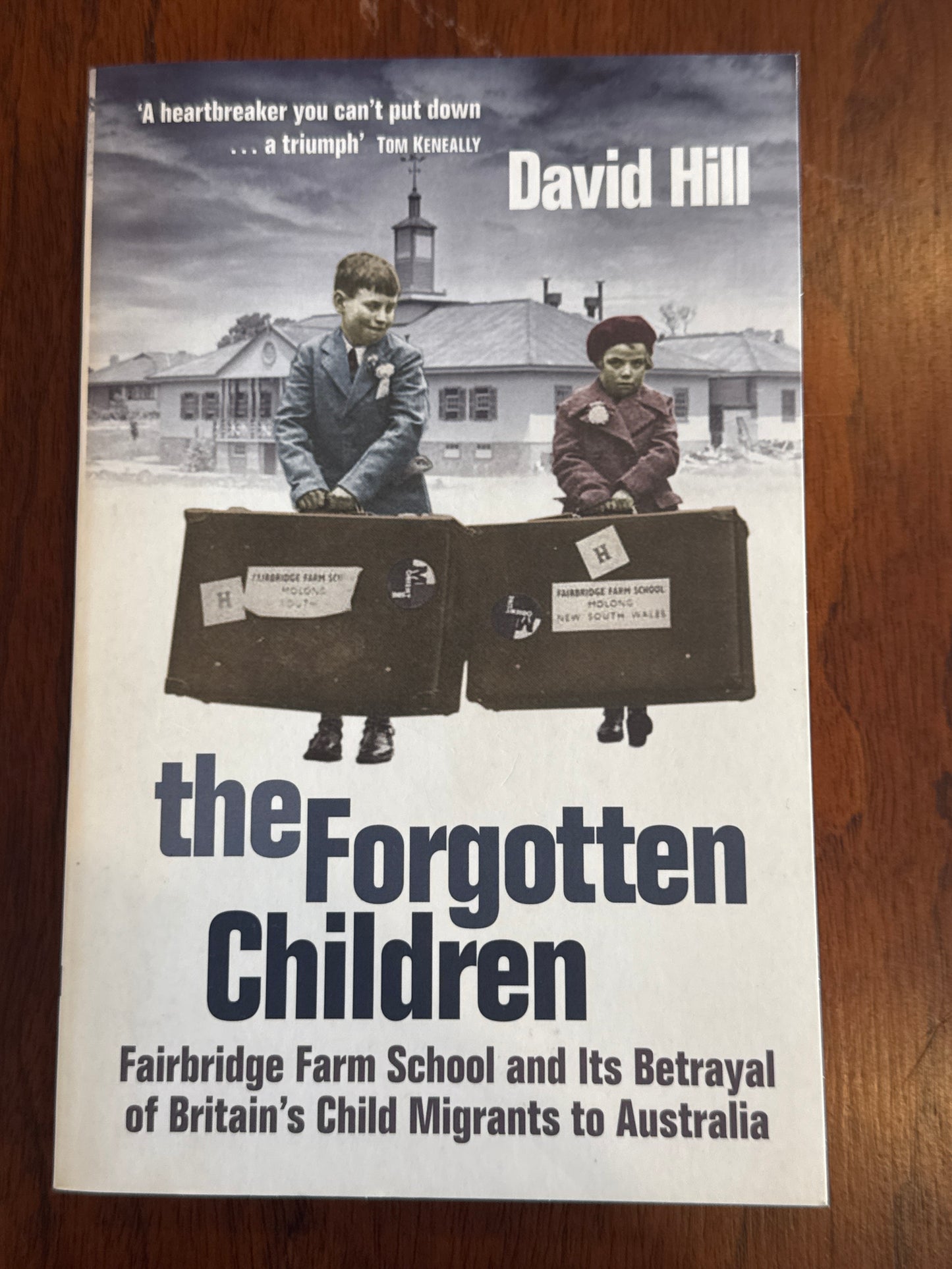 Forgotten children. David Hill. 2008.