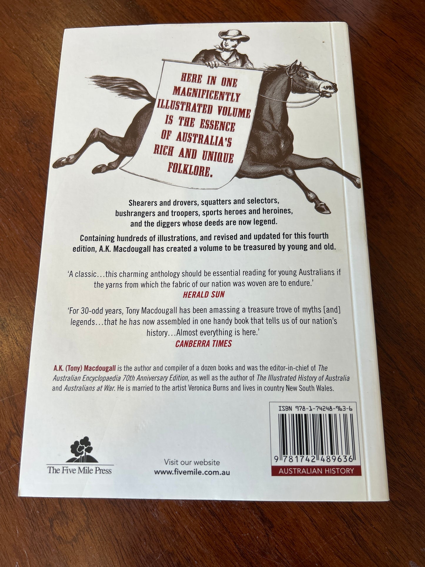 Classic Australian folklore: two centuries of tales, epics, ballads, myths and legends. A. K. Macdougall. 2014.
