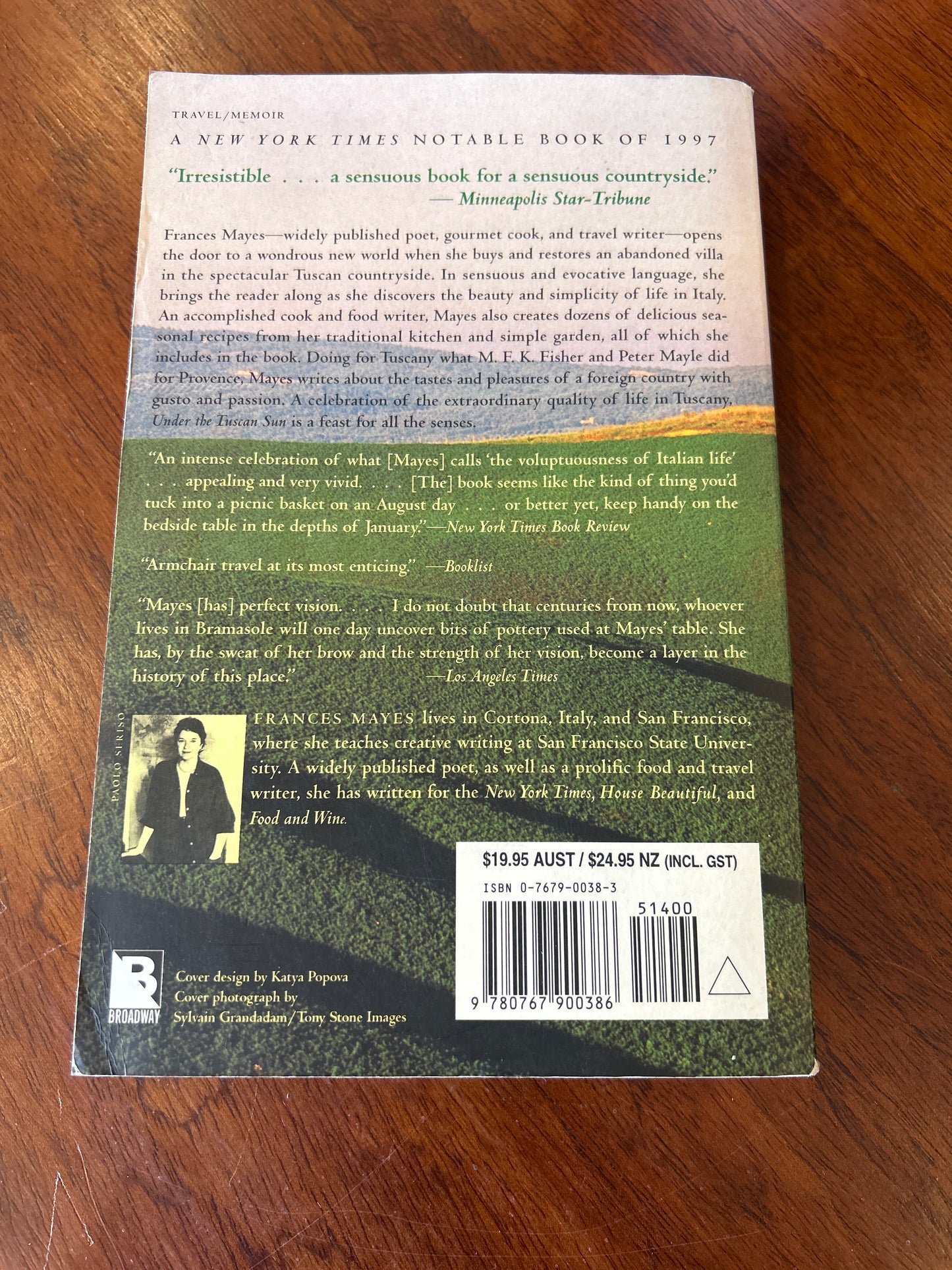 Under the Tuscan sun. Frances Mayes. 1997.