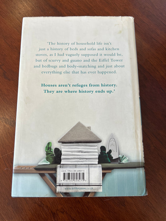 At home: a short history of private life. Bill Bryson. 2010.