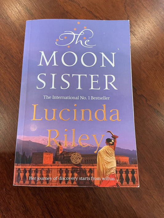 Moon sister. Lucinda Riley. 2018.