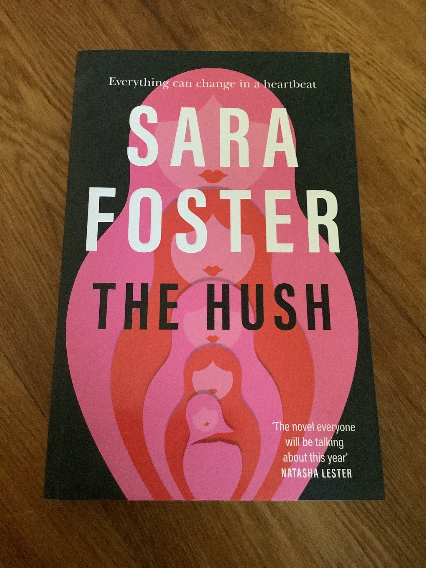 The Hush. Sara Foster. 2021.