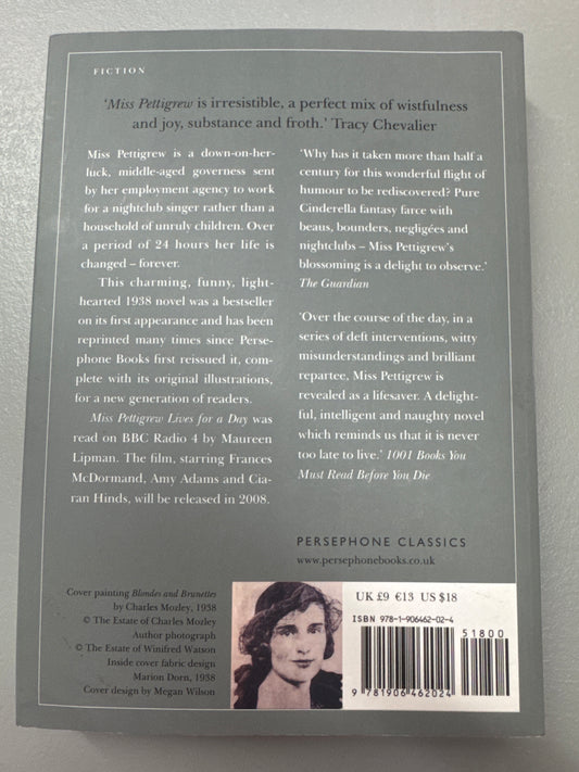 Miss Pettigrew Lives For A Day. Winifred Watson. 2008.
