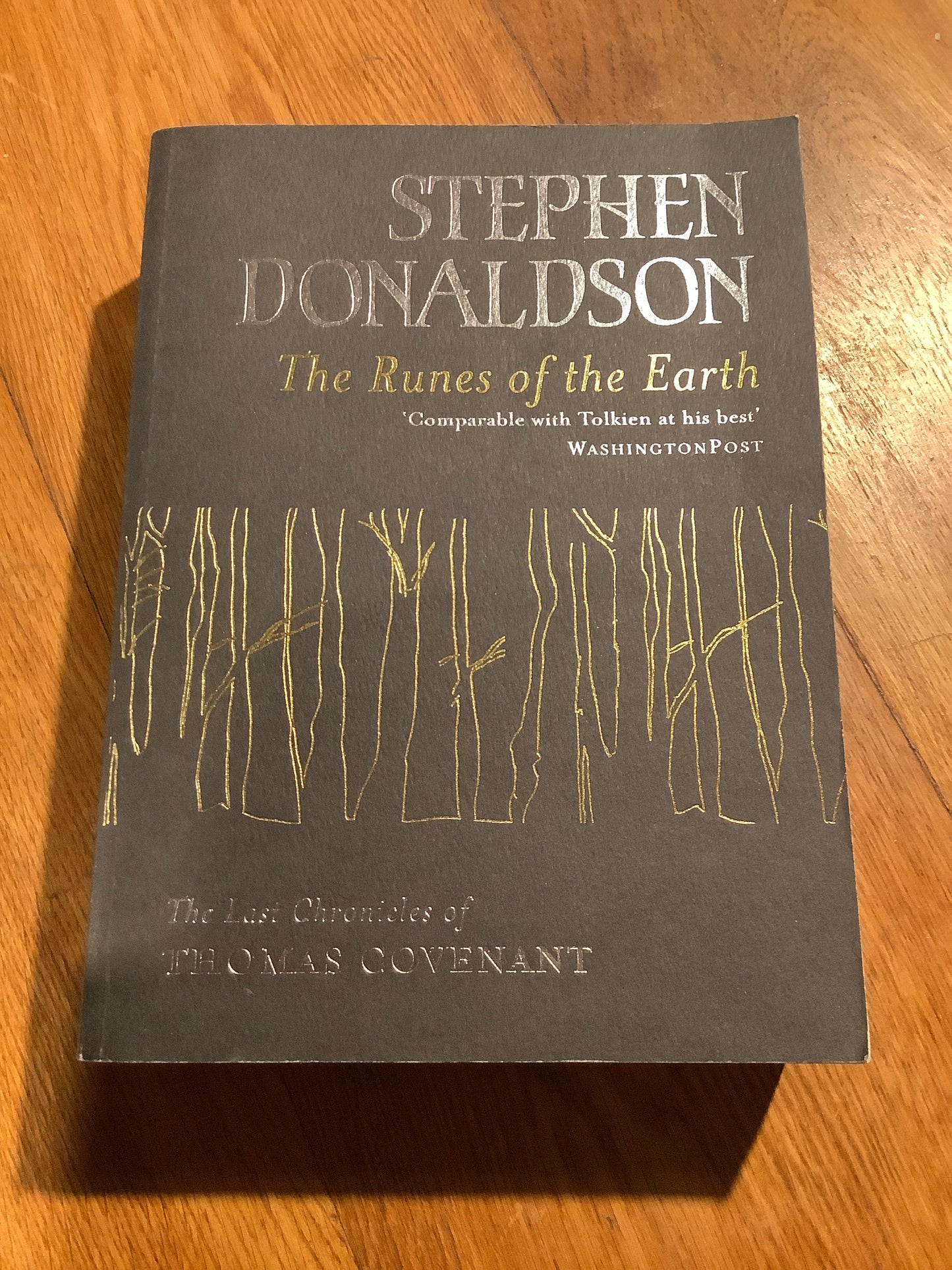 Runes of the Earth. Stephen Donaldson. 2004.