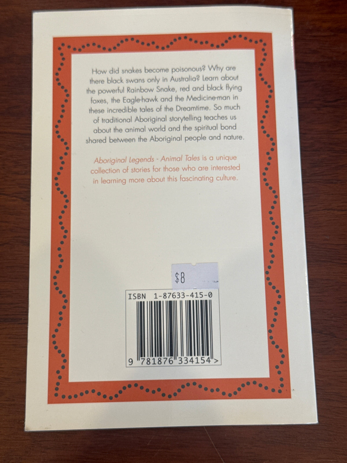 Aboriginal Legends - Animal Tales. A.W. Reed. 1999.