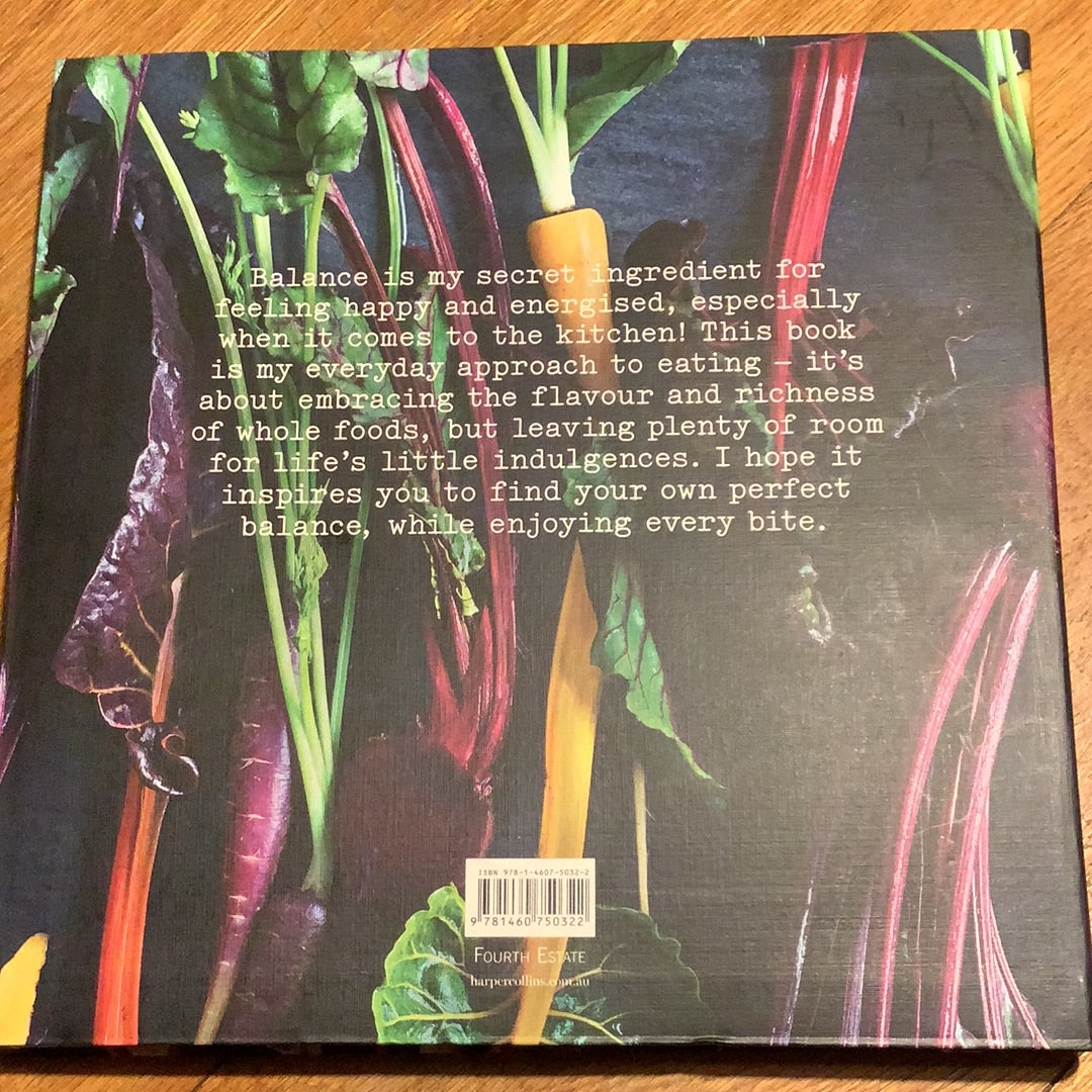 Life in balance: a fresher approach to eating. Donna Hay. 2015.
