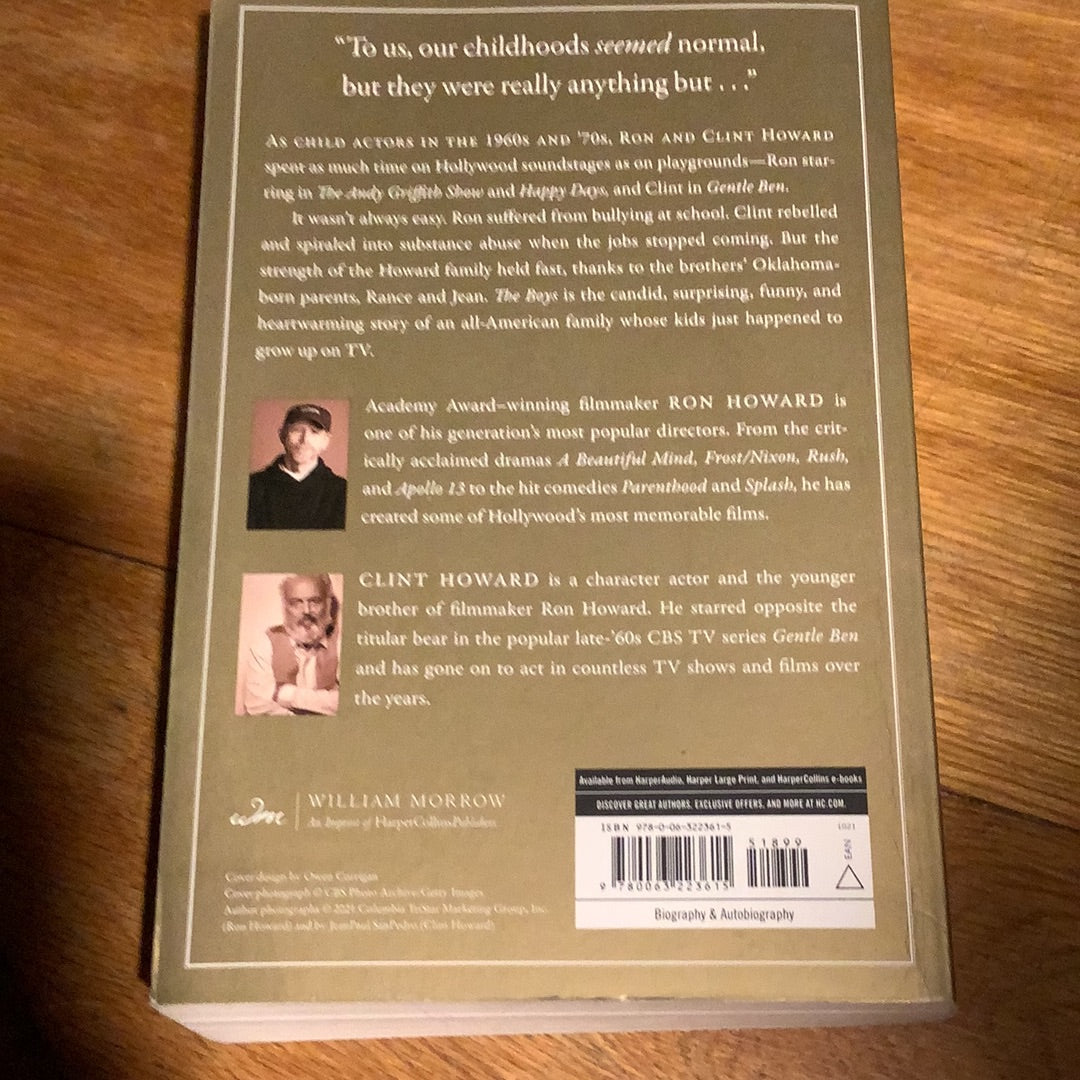 The Boys: a memoir of Hollywood and family. Ron Howard & Clint Howard. 2021.