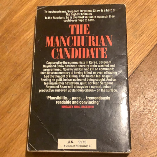 Manchurian candidate. Richard Condon. 1982.