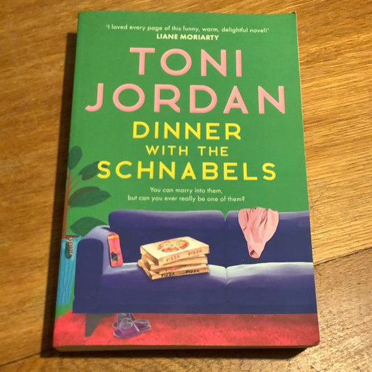 Dinner with the Schnabels. Toni Jordan. 2022.