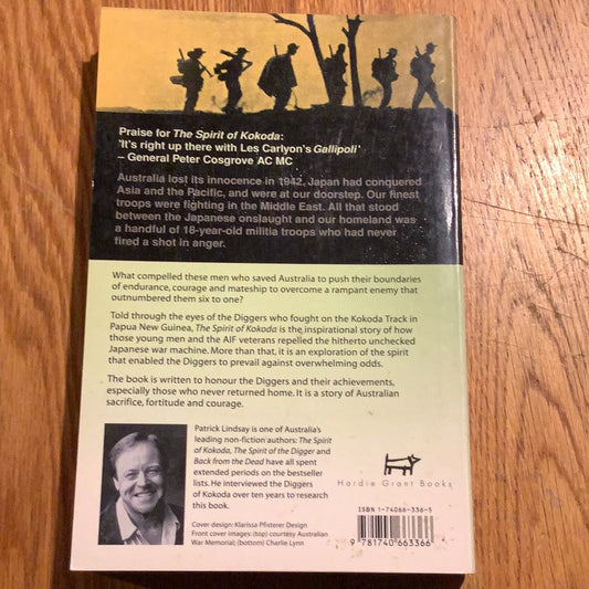 Spirit of Kokoda: then and now. Patrick Lindsay. 2005