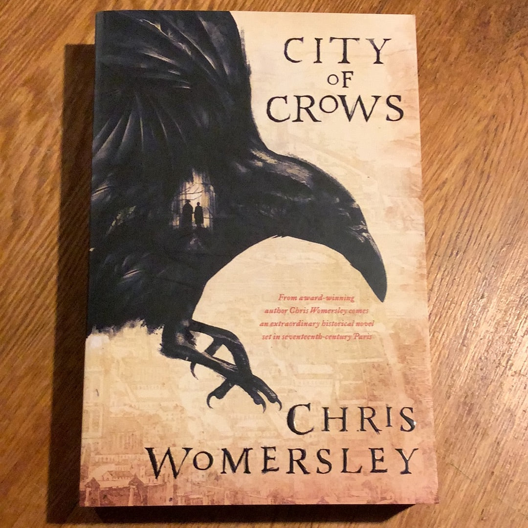 City of crows. Chris Womersley. 2017.