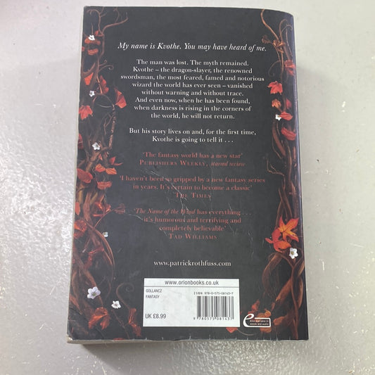 Wise man’s fear. Patrick Rothfuss. 2011.