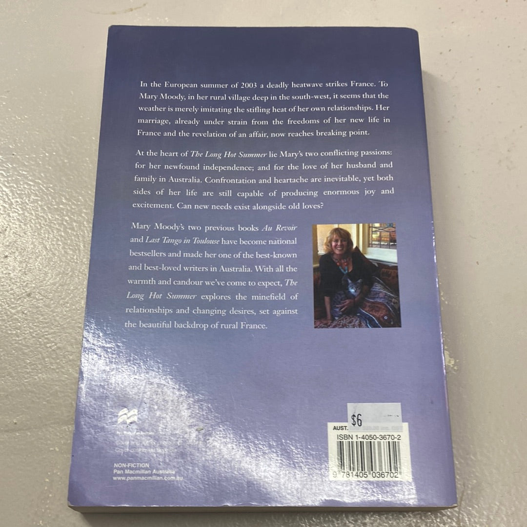 Long hot summer: a french heatwave and a marriage meltdown.Mary Moody. 2005.