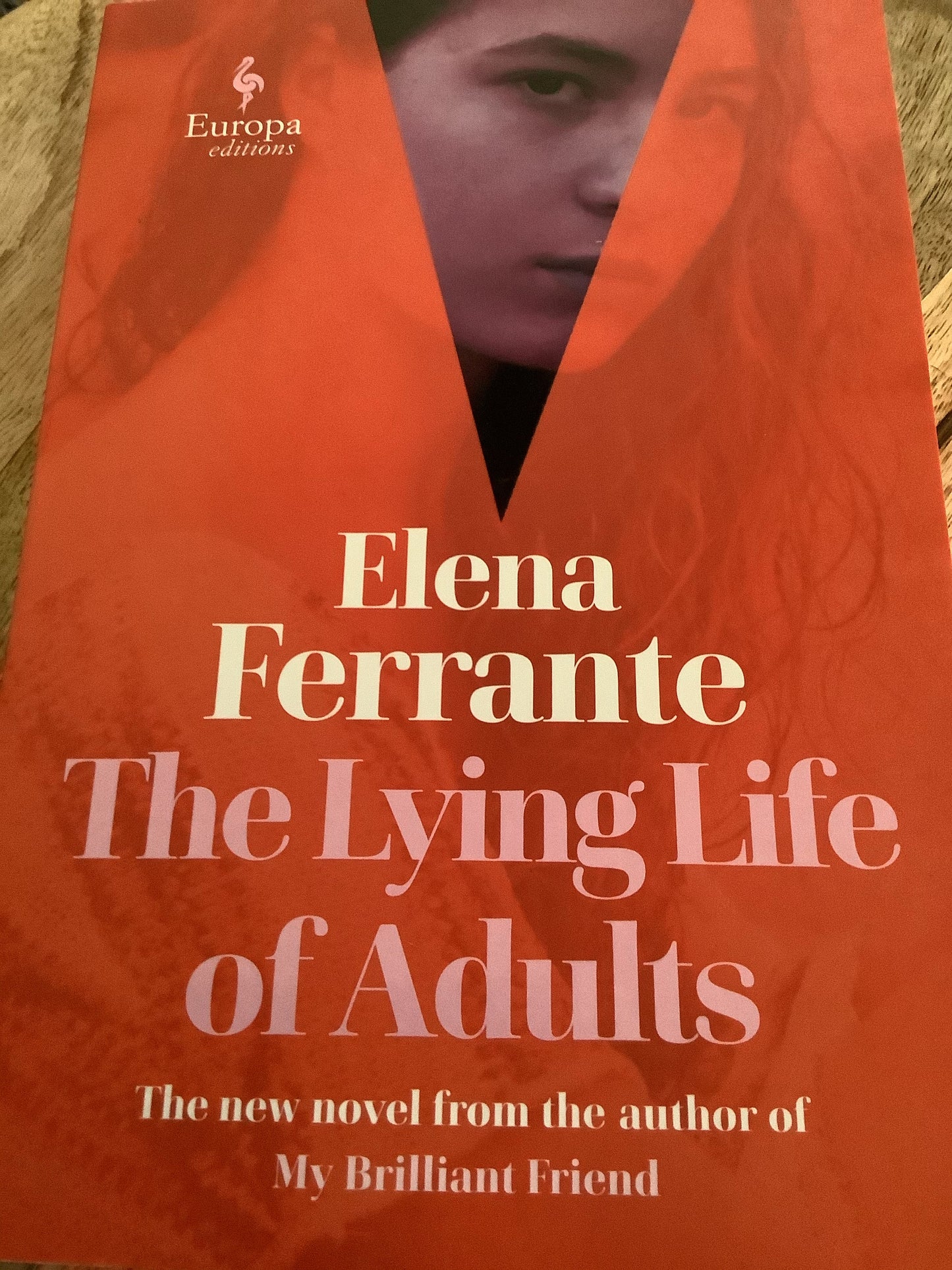 Lying life of adults. Elena Ferrante. 2020.