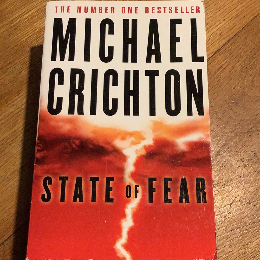 State of fear. Michael Crichton. 2005. – Browse Books