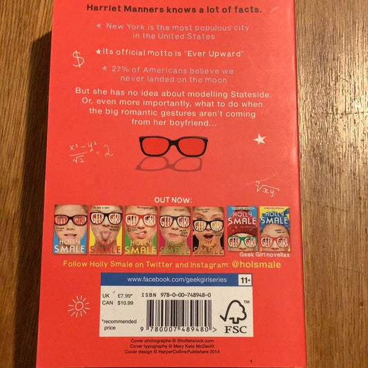 Geek girl: picture perfect. Holly Smale. 2014.