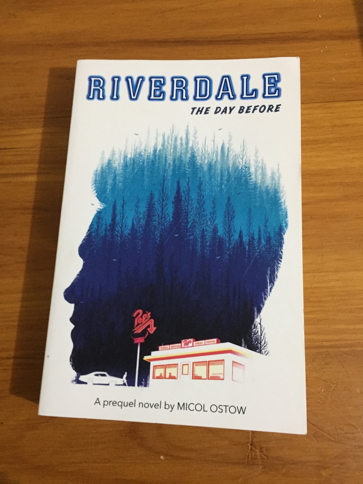 Riverdale The Day Before. Micol Ostow. 2019.