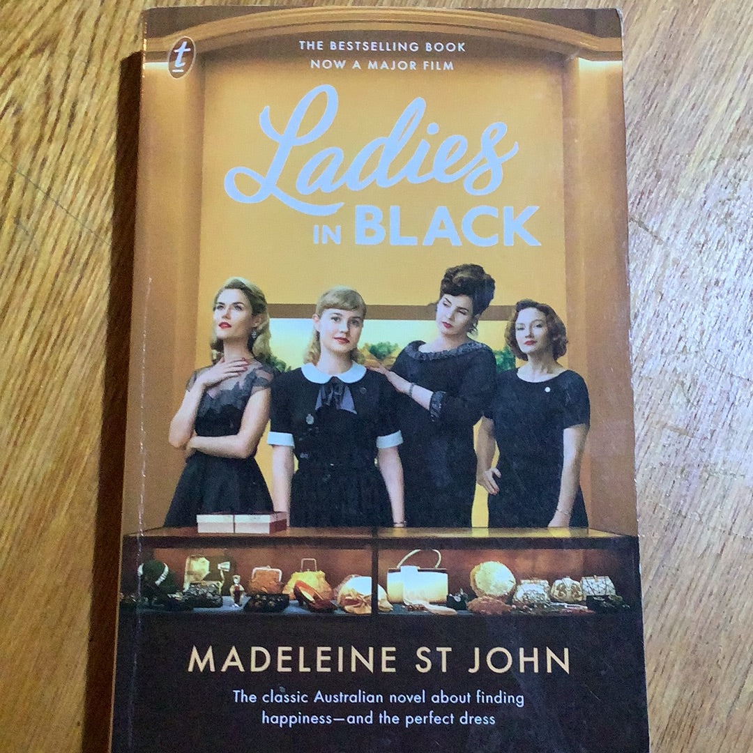 Ladies in black. Madeleine St John. 2018.