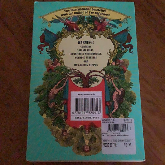 Let the games begin. Niccolo Ammaniti. 2013.