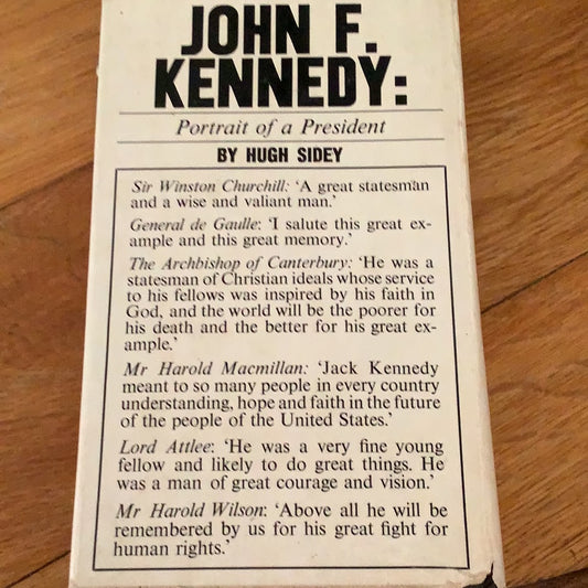 John F. Kennedy: portrait of a president. Hugh Sidey. 1964.