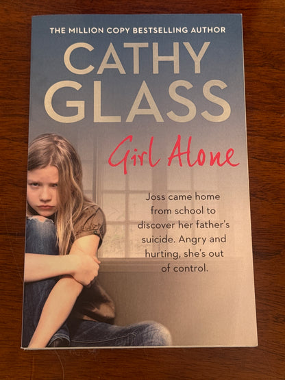 Girl alone. Cathy Glass. 2015.