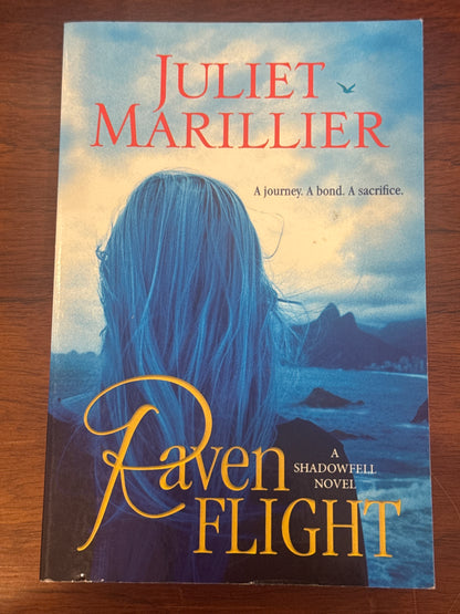 Raven Flight. Juliet Marillier. 2013.