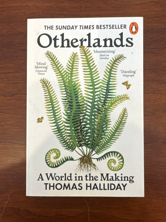 Otherlands. Thomas Halliday. 2023.