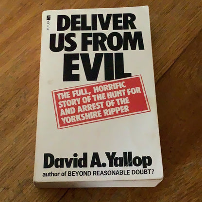 Deliver us from evil. David Yallop. 1981.