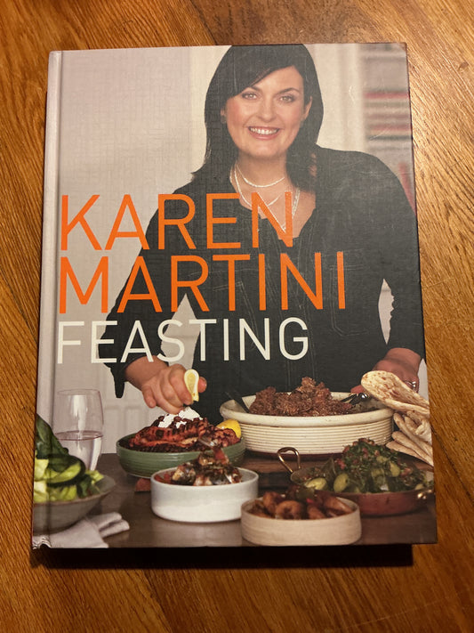 Feasting. Karen Martini. 2010.