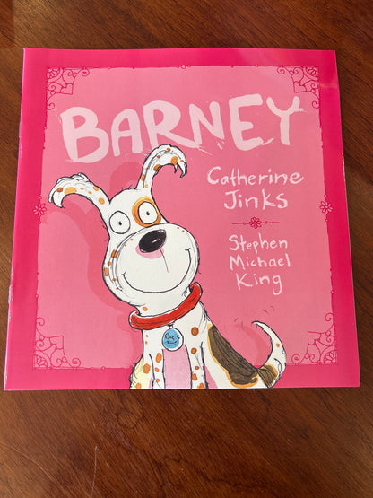 Barney. Catherine Jinks & Stephen Michael King. 2021.