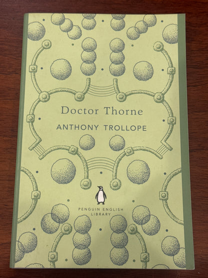 Doctor Thorne. Anthony Trollope. 2012.