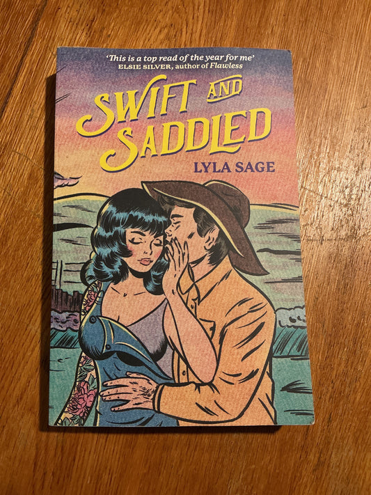 Swift and saddled. Lyla Sage. 2024.