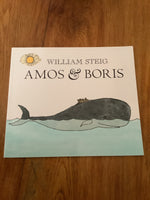 Amos & Boris. William Steig. 2009.